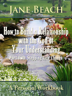 cover image of How to Build a Relationship with the God of Your Understanding